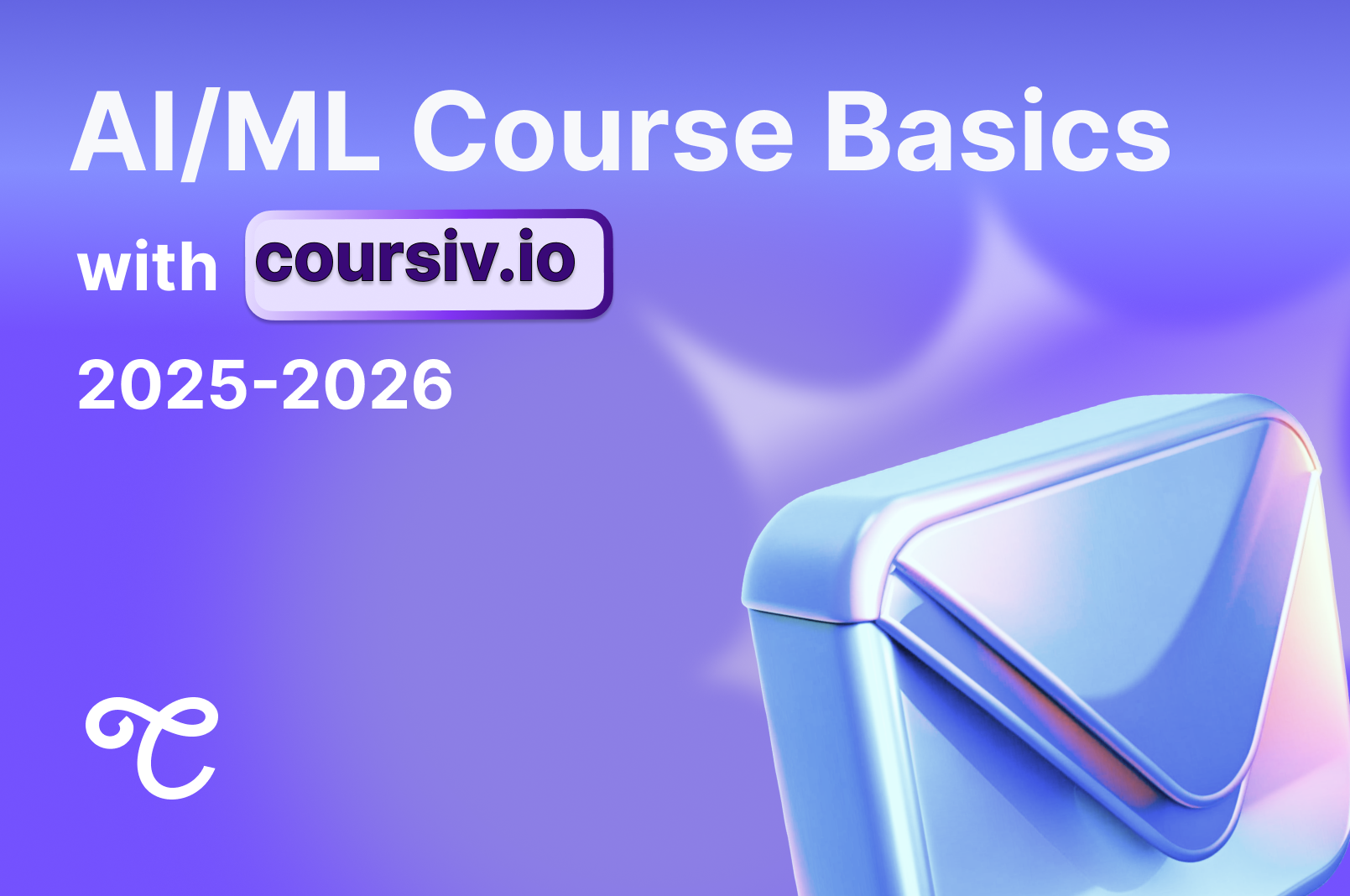 AI-ML Basics Courses by Coursiv.io in 2025-2026